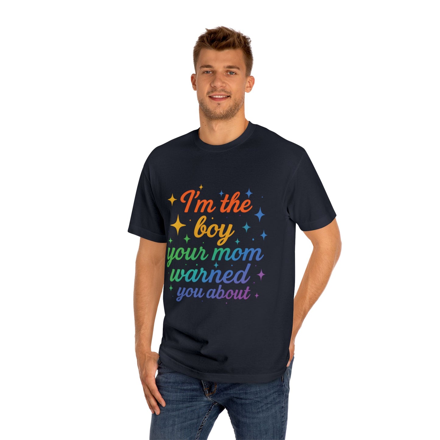 Playful Statement Unisex Tee - "I'm the Boy Your Mom Warned You About" Funny Gift, Casual Wear, Pride Tee, Birthday Gift